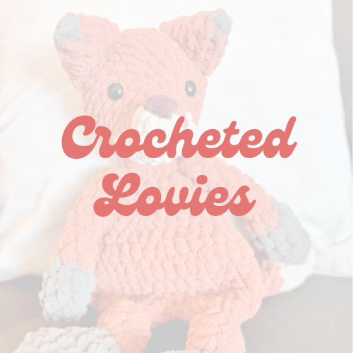 Crocheted Lovies